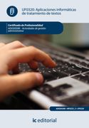 Aplicaciones Informáticas de Tratamiento de Textos. Adgd0308 - Actividades de Gestión Administrativa