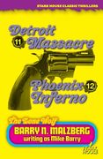 Lone Wolf #11: Detroit Massacre / Lone Wolf #12: Phoenix Inferno (en Inglés)