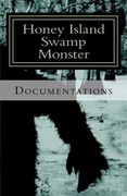 honey island swamp monster documentations (en Inglés)