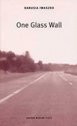 One Glass Wall