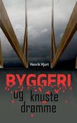 Byggeri og knuste drømme (en Danés)