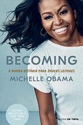 Becoming - a Minha História Para Jovens Leitores (en Portugués)