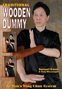Wing Chun: Traditional Wooden Dummy (en Inglés)