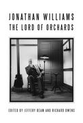 Jonathan Williams: Lord of Orchards (en Inglés)