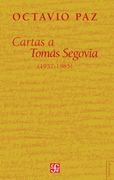 Cartas a Tomas Segovia: 1957-1985 (Tezontle)