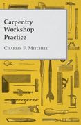 Carpentry Workshop Practice (en Inglés)