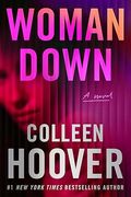 Woman Down: A Novel (en Inglés)