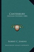 canterbury: diocesan histories (1880)