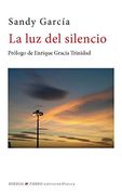 La luz del silencio (Poesía)