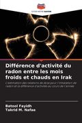 Différence d'activité du radon entre les mois froids et chauds en Irak (en Francés)