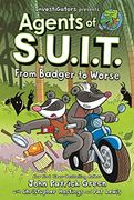 Investigators: Agents of S. U. In T. From Badger to Worse (en Inglés)