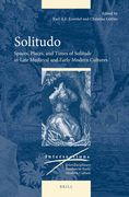 Solitudo: Spaces, Places, and Times of Solitude in Late Medieval and Early Modern Cultures (en Inglés)