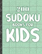 Sudoku books for kids: 200 Sudokus from Easy with solutions for Kids Gifts Sudoku lovers toddler Kids (en Inglés)
