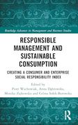 Responsible Management and Sustainable Consumption (Routledge Advances in Management and Business Studies) (en Inglés)
