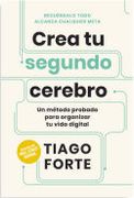 Crea tu Segundo Cerebro