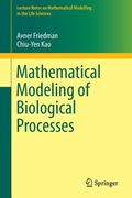 Mathematical Modeling of Biological Processes (en Inglés)