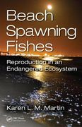 Beach-Spawning Fishes: Reproduction in an Endangered Ecosystem (en Inglés)