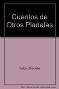 Cuentos de Otros Planetas (Spanish Edition)