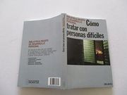 Como Trabajar con Personas Dificiles