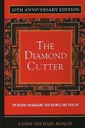 The Diamond Cutter: The Buddha on Managing Your Business & Your Life 