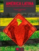 America Latina. Emancipaciones en Contruccion