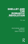 Shelley and the Romantic Revolution (en Inglés)