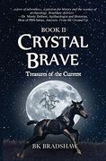 Crystal Brave: Treasures of the Current (en Inglés)
