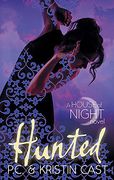 Hunted: Number 5 in Series (House of Night) [Paperback] [Jan 01, 2001] Kristin Cast p. C. Cast (en Inglés)