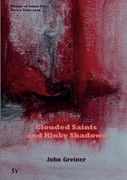 Clouded Saints and Kinky Shadows (en Inglés)