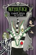 Beetlejuice Tarot Deck & Guide (en Inglés)