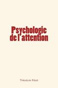 Psychologie de l'attention (en Francés)