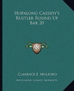 hopalong cassidy's rustler round up bar 20