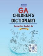 Ga Children's Dictionary: Illustrated Ga-English, English-Ga (en Inglés)