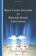 Root Cause Analysis in Process-Based Industries 
