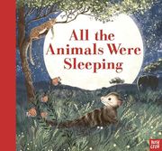 All the Animals Were Sleeping (en Inglés)
