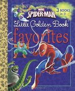 Marvel Spider-Man Little Golden Books Favorites (Marvel: Spider-Man) (Little Golden Book Favorites) 