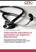 intervenci n educativa en pacientes con urgencia hipertensiva (en Inglés)