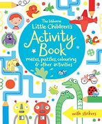 The Usborne Little Children's Activity Book: Mazes, Puzzles and Colouring