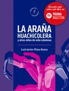 La araña huachicolera y otros mitos de ocho columnas