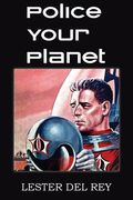 Police Your Planet (en Inglés)