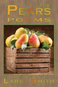 The Pears: Poems (en Inglés)