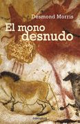 Mono Desnudo, e - Desmond Morris - Debolsillo