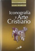Diccionario de Iconografía y Arte Cristiano (Diccionarios san Pablo)