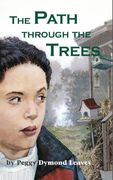 The Path Through the Trees (en Inglés)