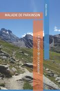 Maladie de Parkinson: Le Chemin de la Guérison (en Francés)