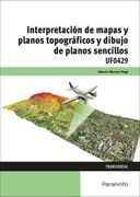 Interpretación de Mapas y Planos Topográficos y Dibujo de Planos Sencillos (in Spanish)