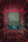 Chinese Myths & Tales: Epic Tales (Gothic Fantasy) 