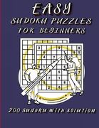 Easy Sudoku Puzzles For Beginners: Very Easy Sudoku 9x9 Logic Puzzles For Teens, Adults and Seniors Great Gift for Friends and Family (en Inglés)