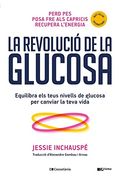 La Revolucio de la Glucosa (en Catalán)