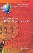 Advances in Digital Forensics XV: 15th Ifip Wg 11.9 International Conference, Orlando, Fl, Usa, January 28-29, 2019, Revised Selected Papers (en Inglés)